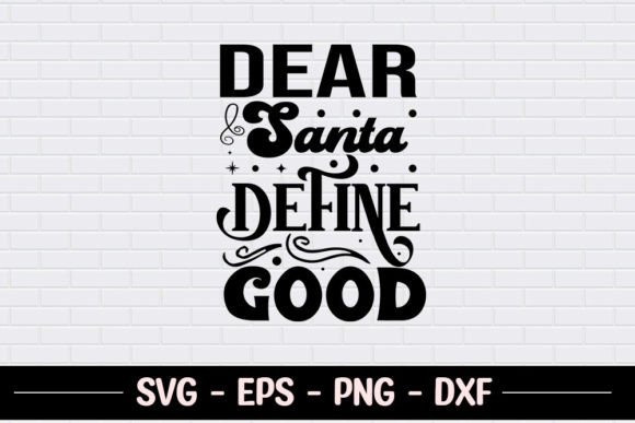 Dear Santa Define Good: A Designer's Review