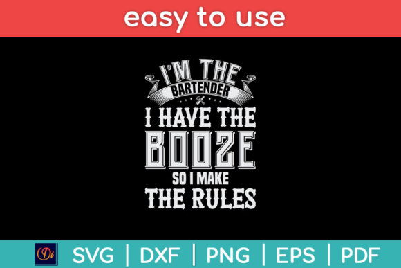 I'm the Bartender I Have the Booze Funny Review