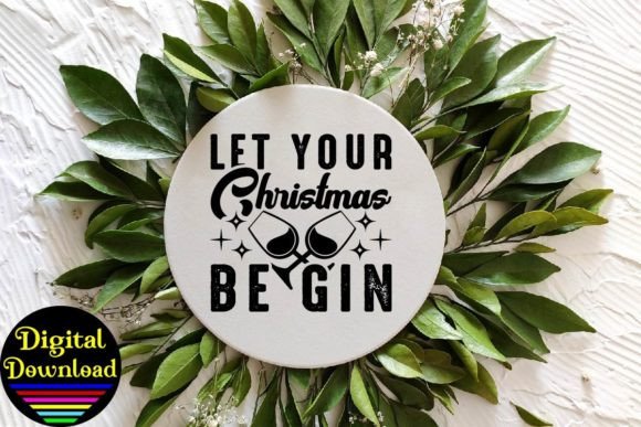 Let Your Christmas Be Gin Svg Designs Review
