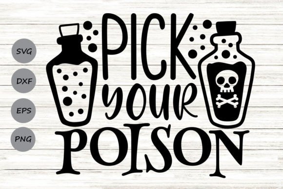 Pick Your Poison Svg: A Designer's Review